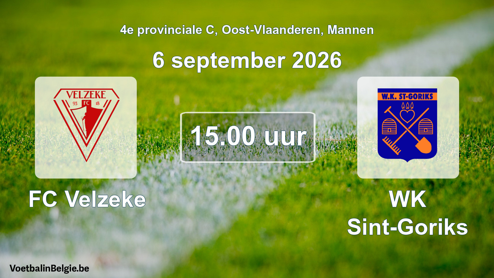 Geplande wedstrijd mannenvoetbal: FC Velzeke - WK Sint-Goriks (6 september 2026)