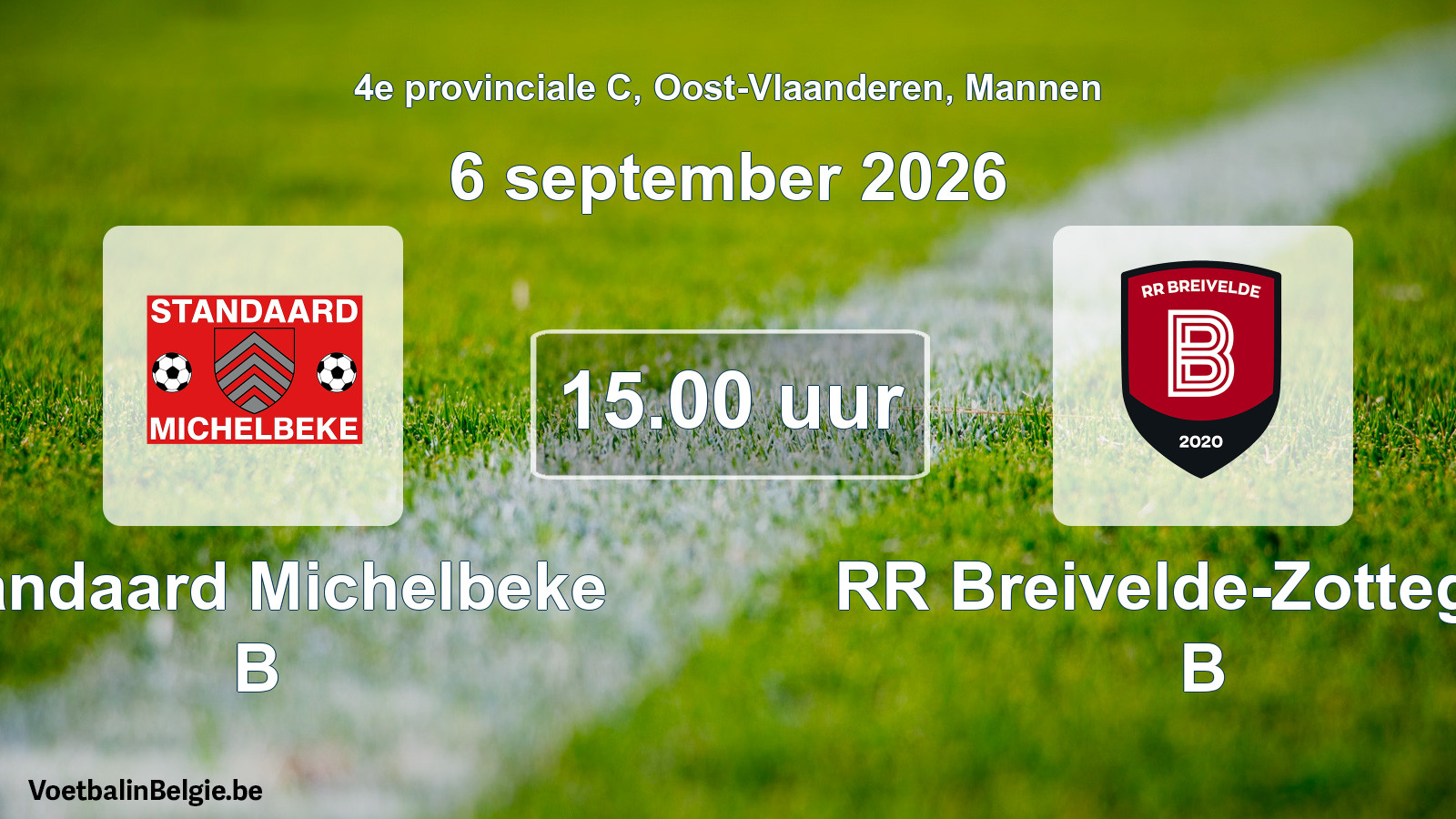Geplande wedstrijd mannenvoetbal: Standaard Michelbeke B - RR Breivelde-Zottegem B (6 september 2026)