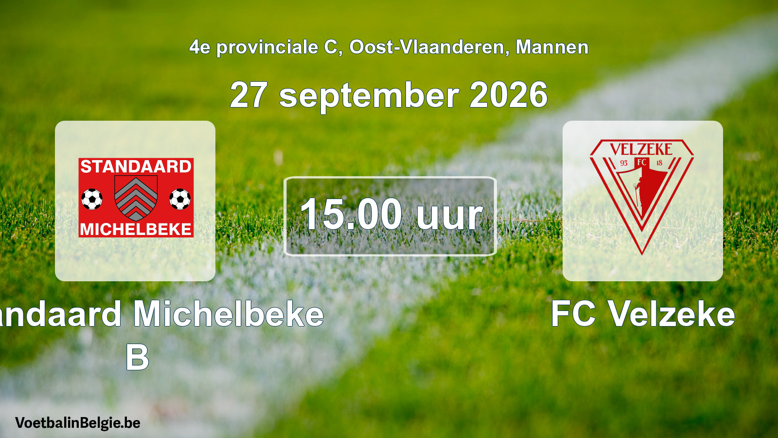 Geplande wedstrijd mannenvoetbal: Standaard Michelbeke B - FC Velzeke (27 september 2026)