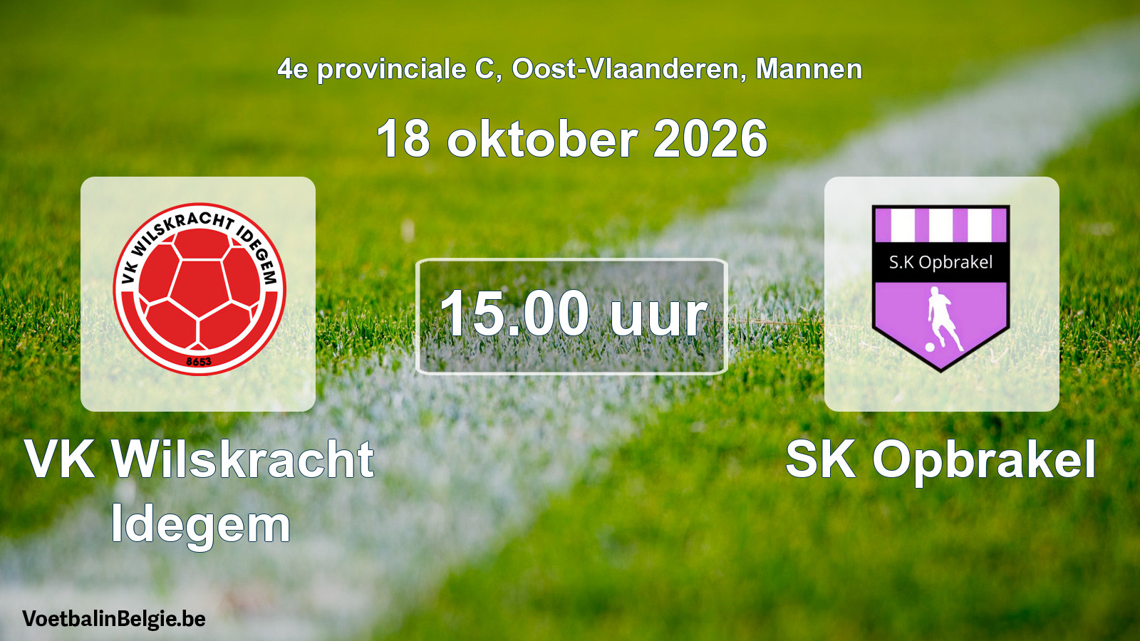 Geplande wedstrijd mannenvoetbal: VK Wilskracht Idegem - SK Opbrakel (18 oktober 2026)