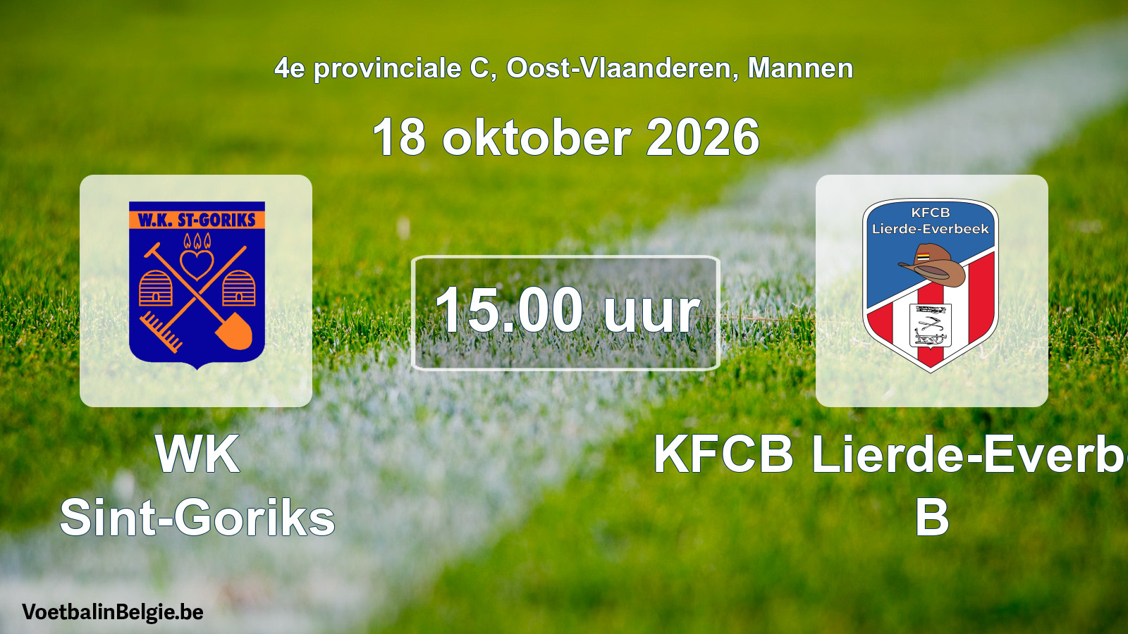 Geplantes Spiel männer-Fußball: WK Sint-Goriks - KFCB Lierde-Everbeek B (18 Oktober 2026)