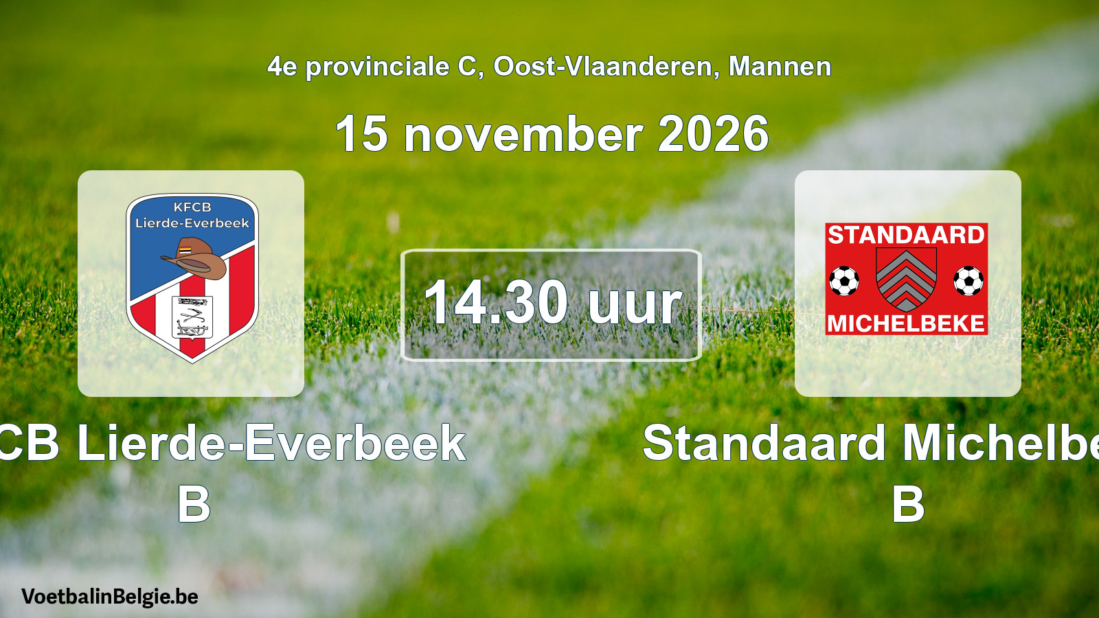 Geplande wedstrijd mannenvoetbal: KFCB Lierde-Everbeek B - Standaard Michelbeke B (15 november 2026)