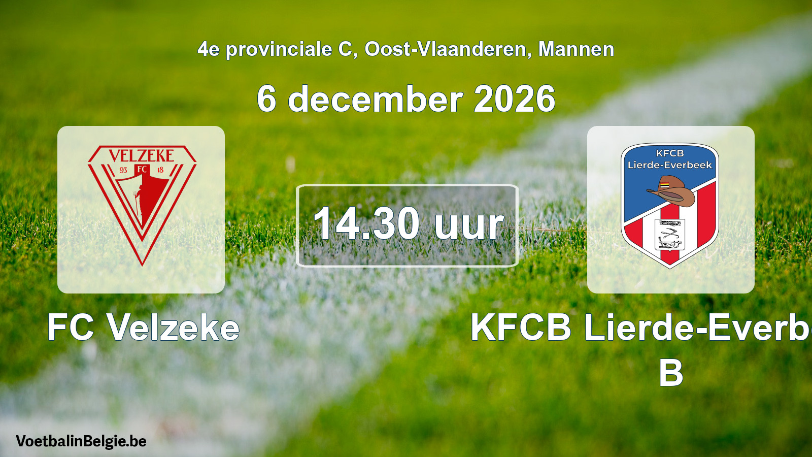 Geplande wedstrijd mannenvoetbal: FC Velzeke - KFCB Lierde-Everbeek B (6 december 2026)