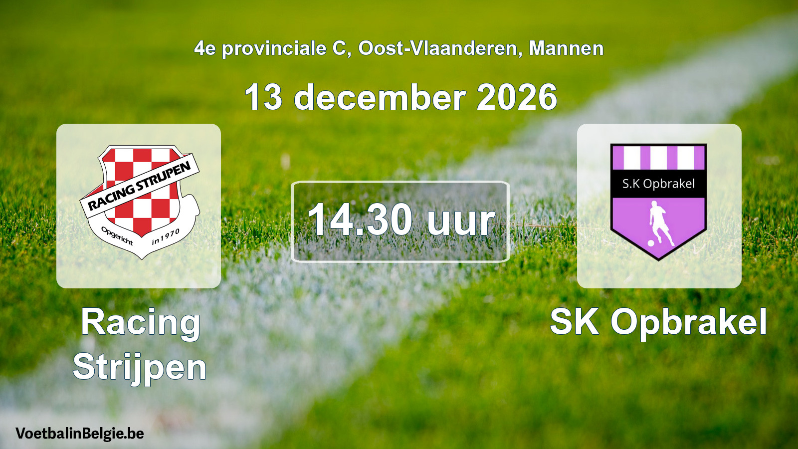 Geplande wedstrijd mannenvoetbal: Racing Strijpen - SK Opbrakel (13 december 2026)
