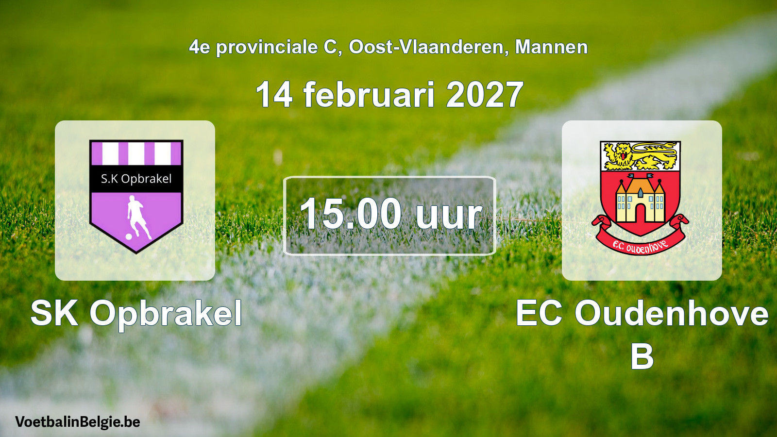 Geplande wedstrijd mannenvoetbal: SK Opbrakel - EC Oudenhove B (14 februari 2027)