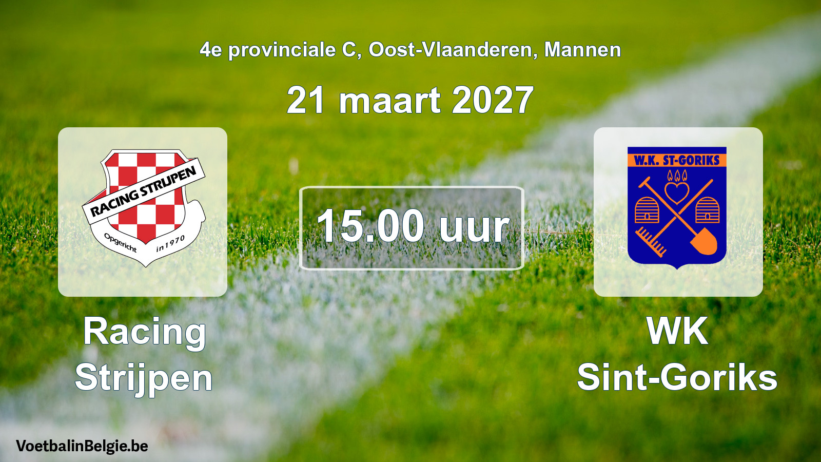 Geplande wedstrijd mannenvoetbal: Racing Strijpen - WK Sint-Goriks (21 maart 2027)