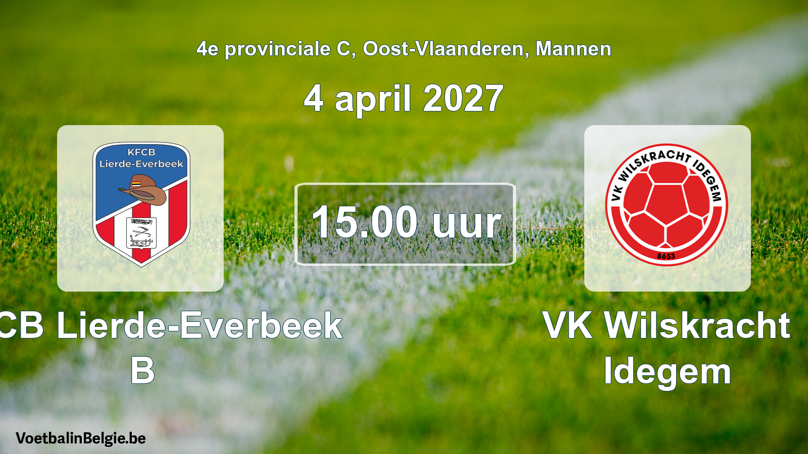 Geplande wedstrijd mannenvoetbal: KFCB Lierde-Everbeek B - VK Wilskracht Idegem (4 april 2027)