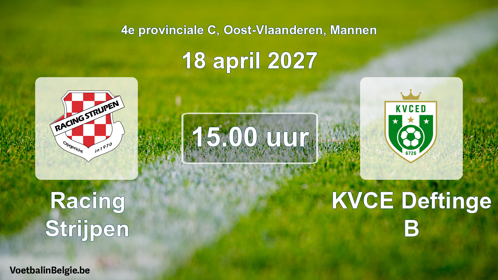 Geplande wedstrijd mannenvoetbal: Racing Strijpen - KVCE Deftinge B (18 april 2027)