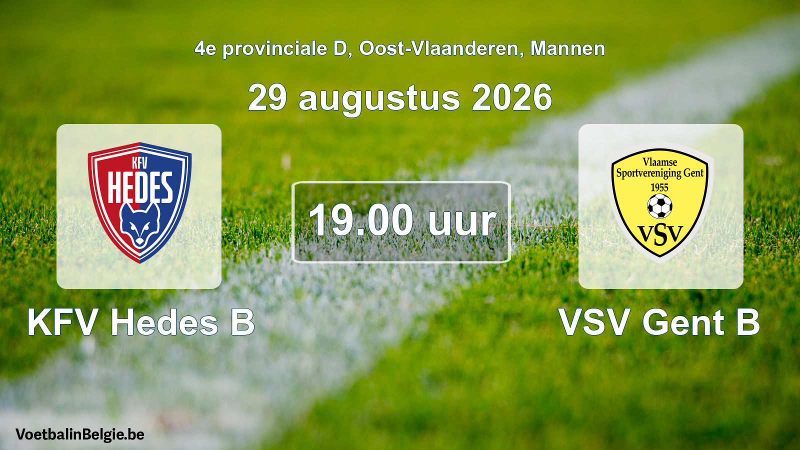 Geplande wedstrijd mannenvoetbal: KFV Hedes B - VSV Gent B (29 augustus 2026)