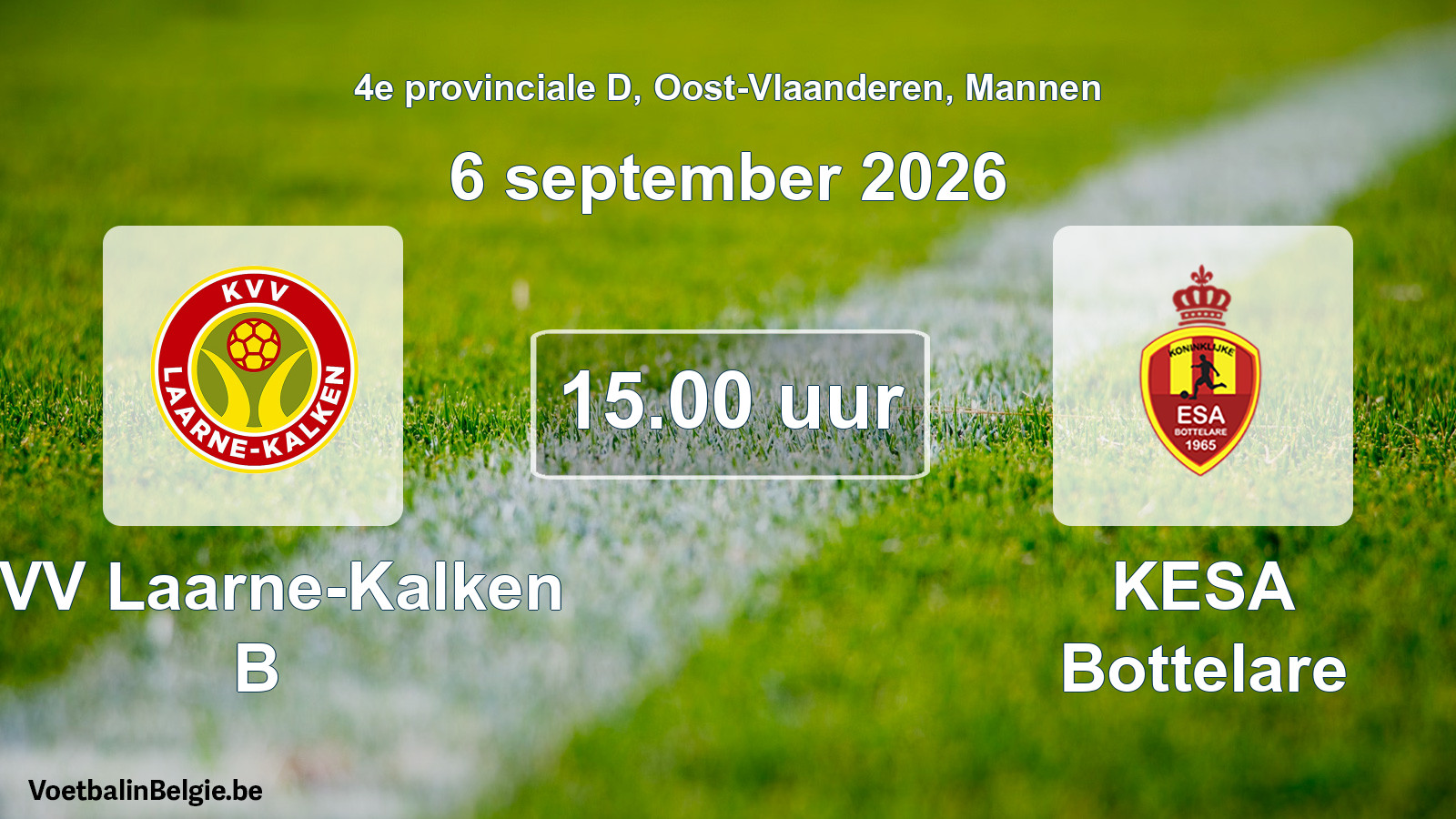 Geplande wedstrijd mannenvoetbal: KVV Laarne-Kalken B - KESA Bottelare (6 september 2026)