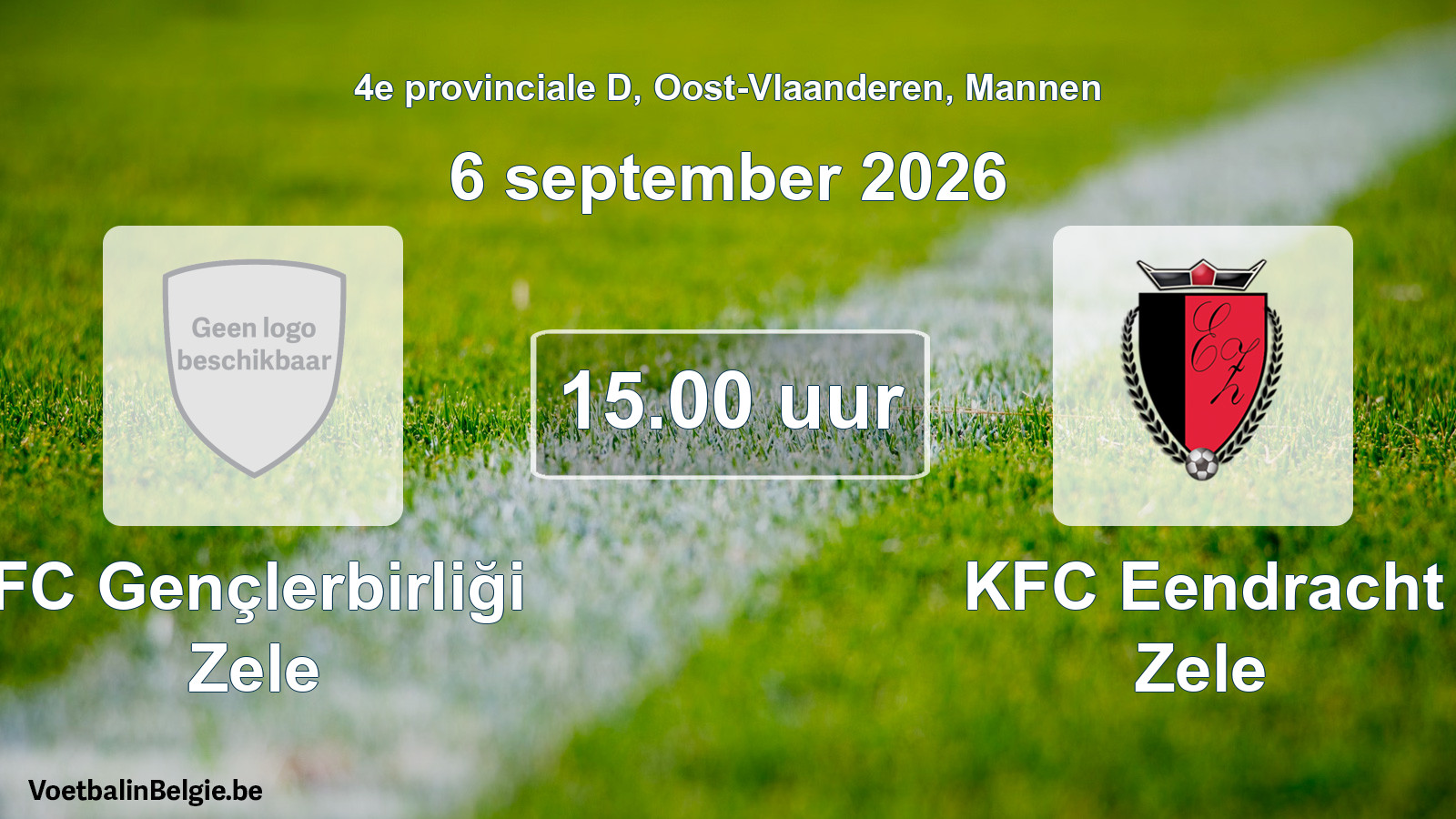 Geplande wedstrijd mannenvoetbal: FC Gençlerbirliği Zele - KFC Eendracht Zele (6 september 2026)