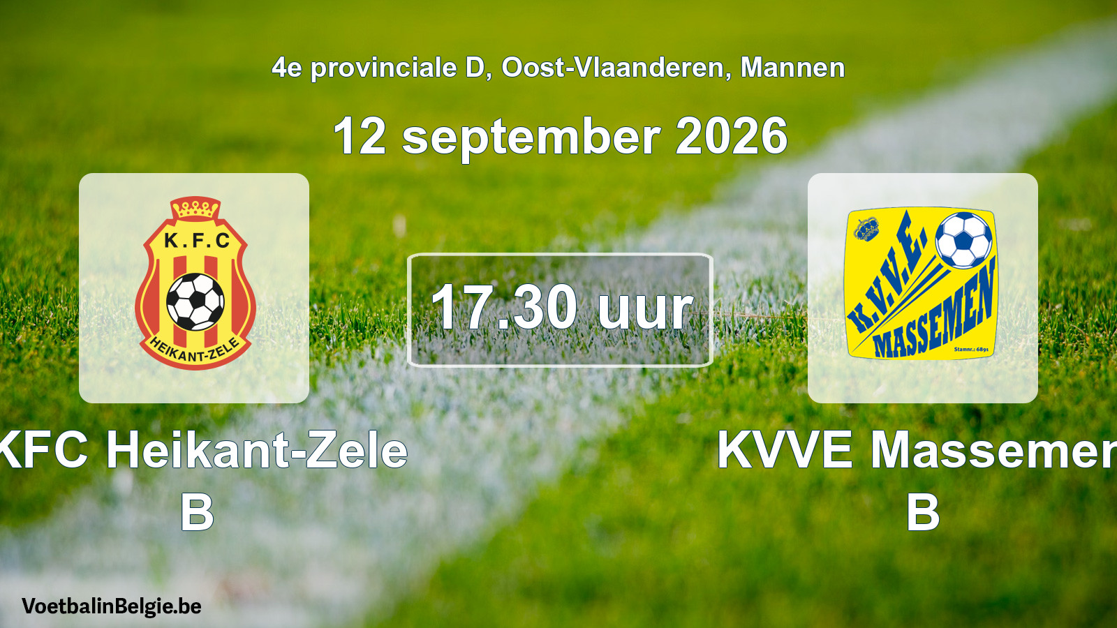 Geplande wedstrijd mannenvoetbal: KFC Heikant-Zele B - KVVE Massemen B (12 september 2026)