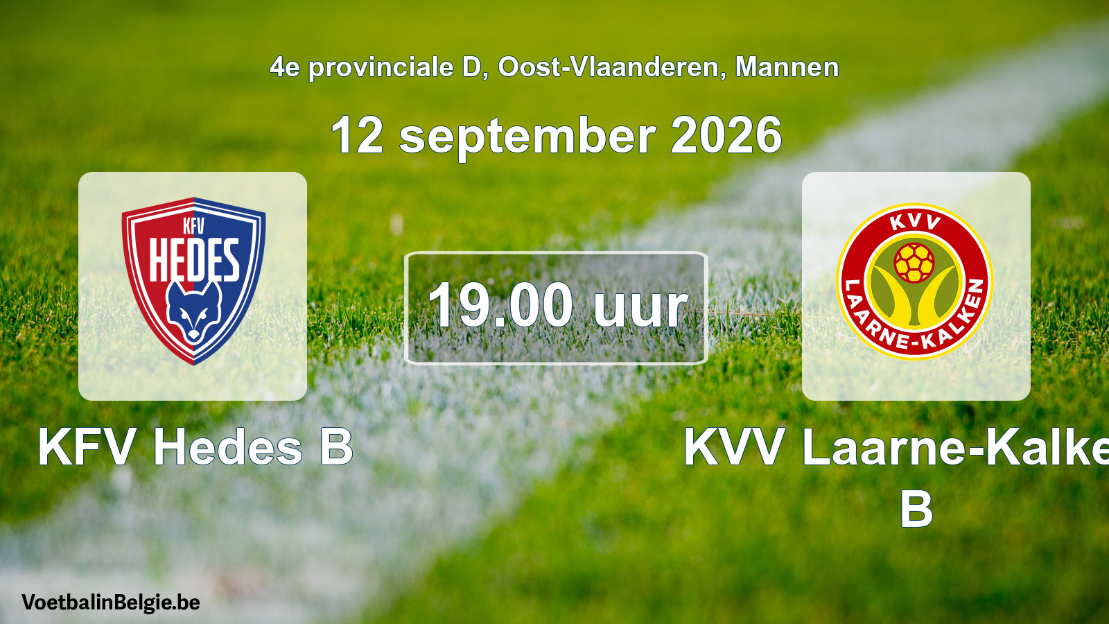 Geplande wedstrijd mannenvoetbal: KFV Hedes B - KVV Laarne-Kalken B (12 september 2026)
