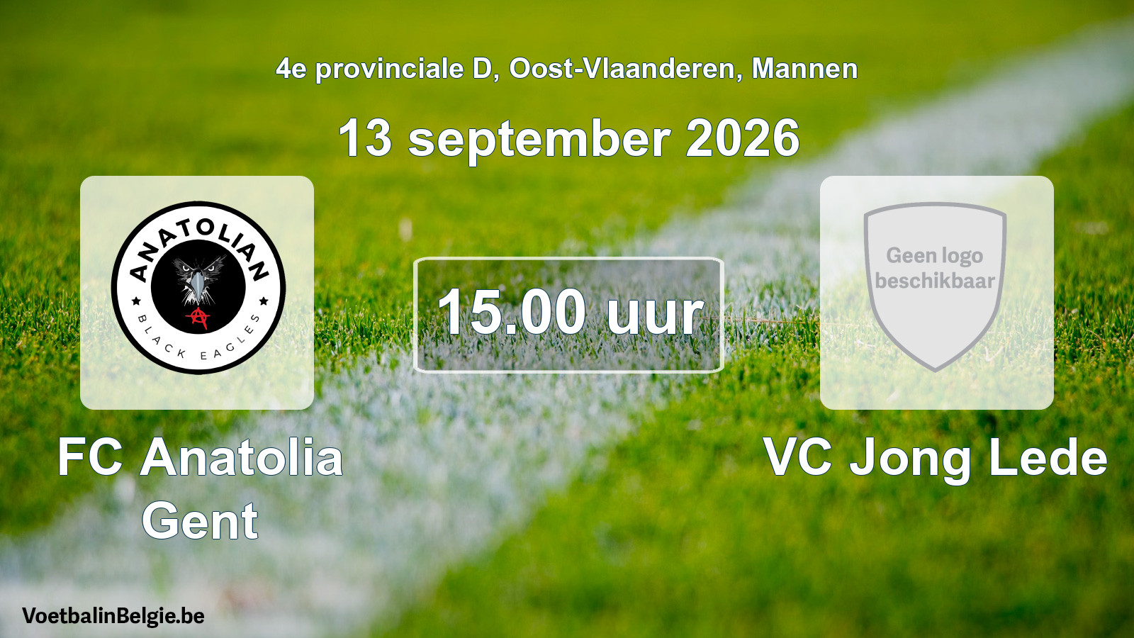 Geplande wedstrijd mannenvoetbal: FC Anatolia Gent - VC Jong Lede (13 september 2026)