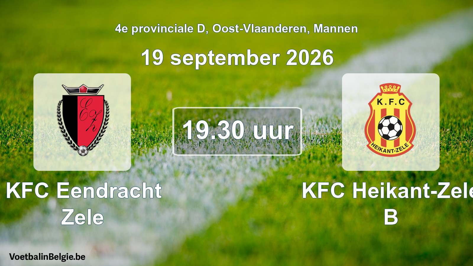 Geplande wedstrijd mannenvoetbal: KFC Eendracht Zele - KFC Heikant-Zele B (19 september 2026)