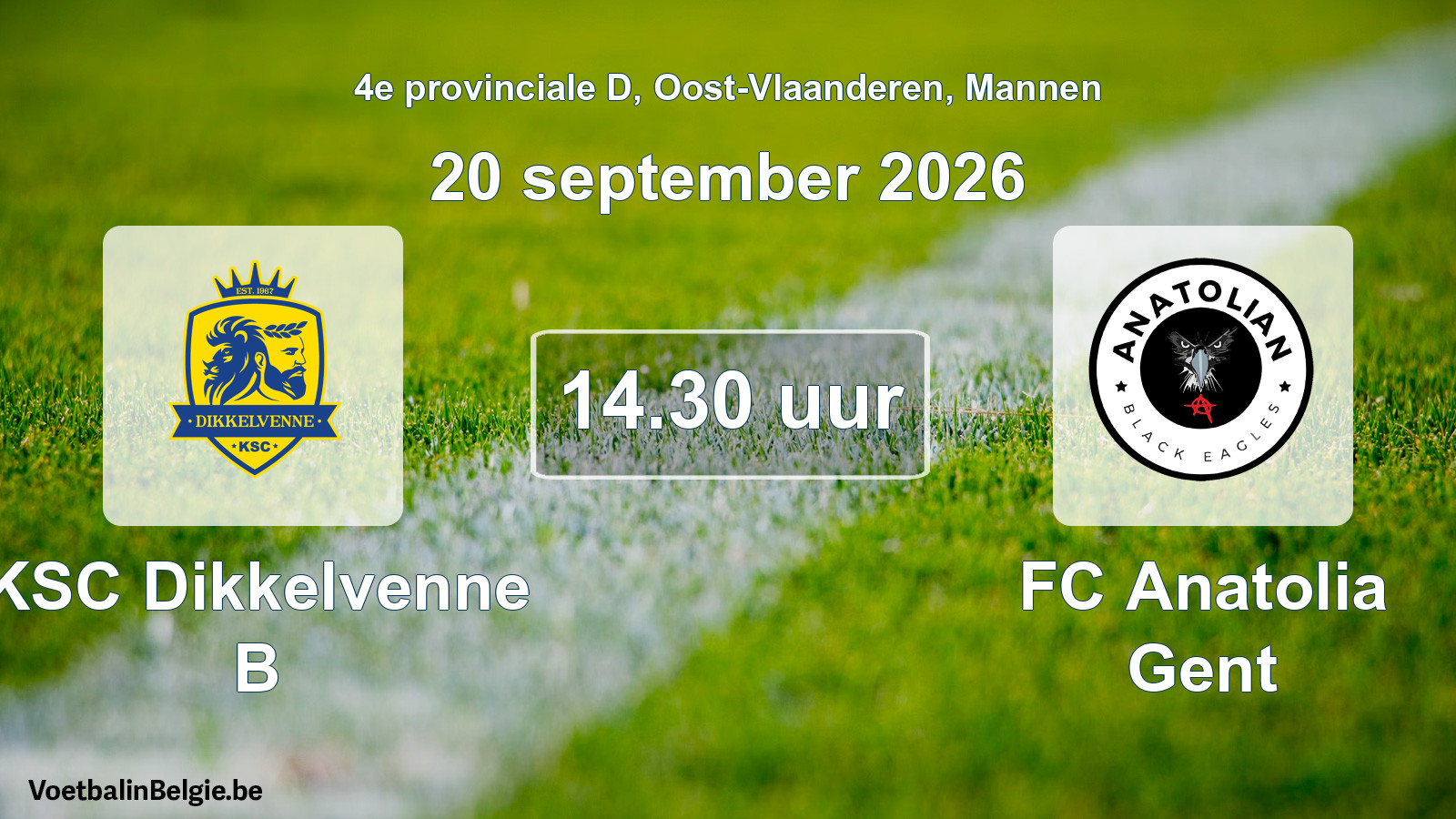 Geplande wedstrijd mannenvoetbal: KSC Dikkelvenne B - FC Anatolia Gent (20 september 2026)