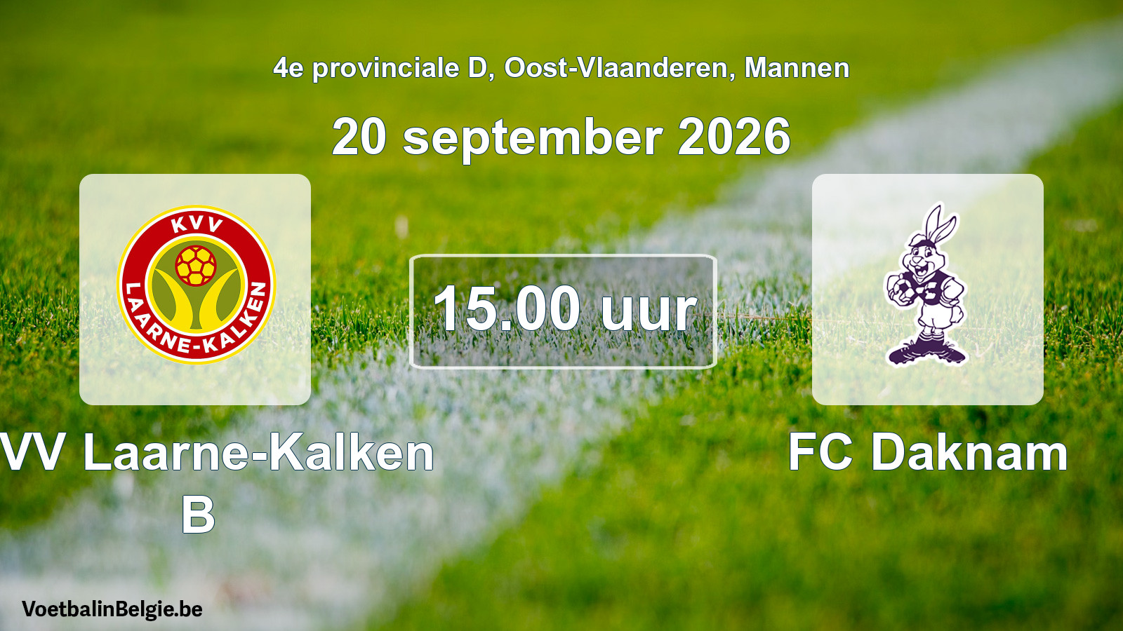 Geplande wedstrijd mannenvoetbal: KVV Laarne-Kalken B - FC Daknam (20 september 2026)