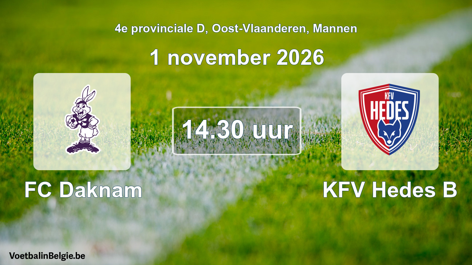 Geplande wedstrijd mannenvoetbal: FC Daknam - KFV Hedes B (1 november 2026)
