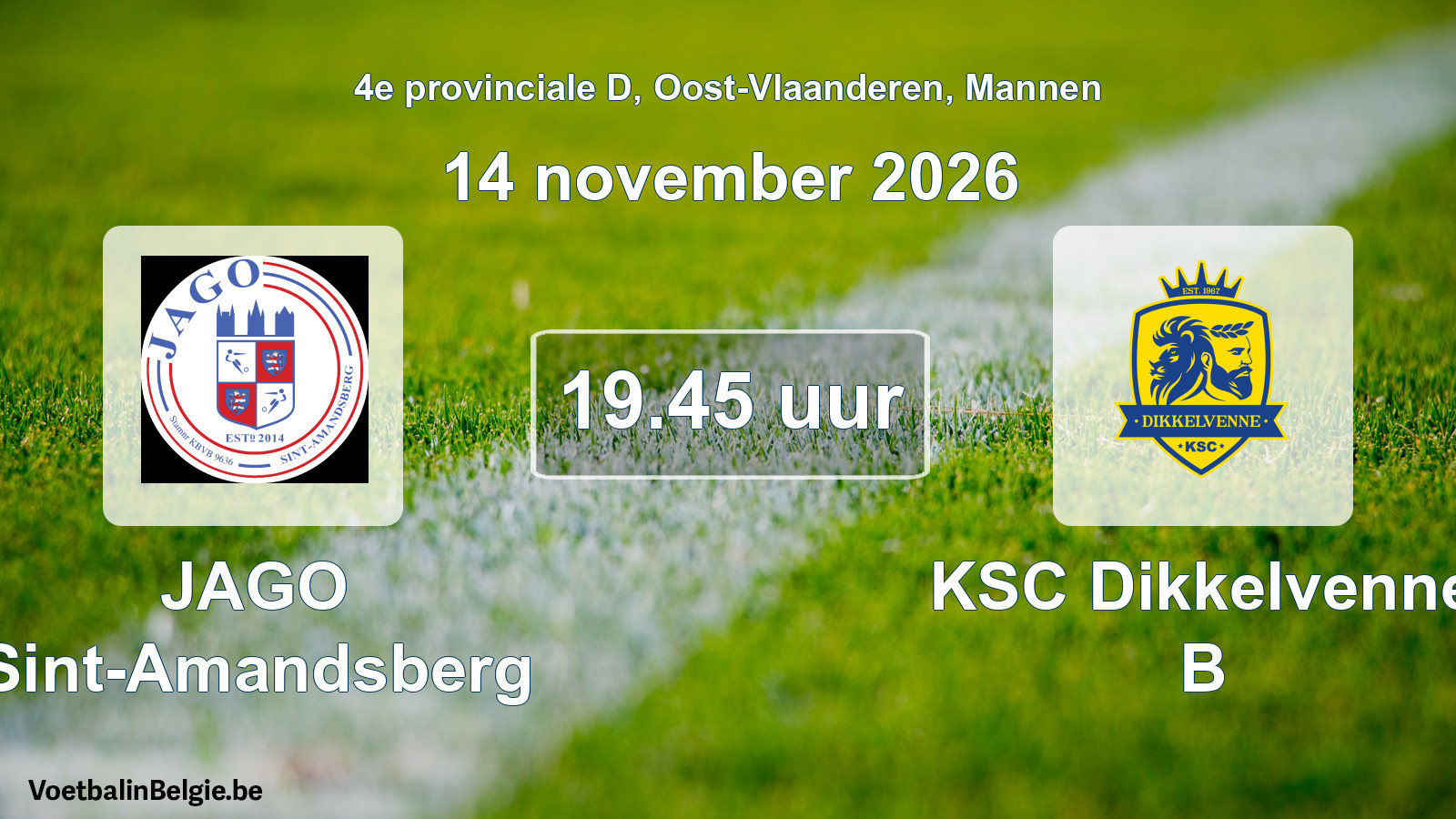 Geplande wedstrijd mannenvoetbal: JAGO Sint-Amandsberg - KSC Dikkelvenne B (14 november 2026)
