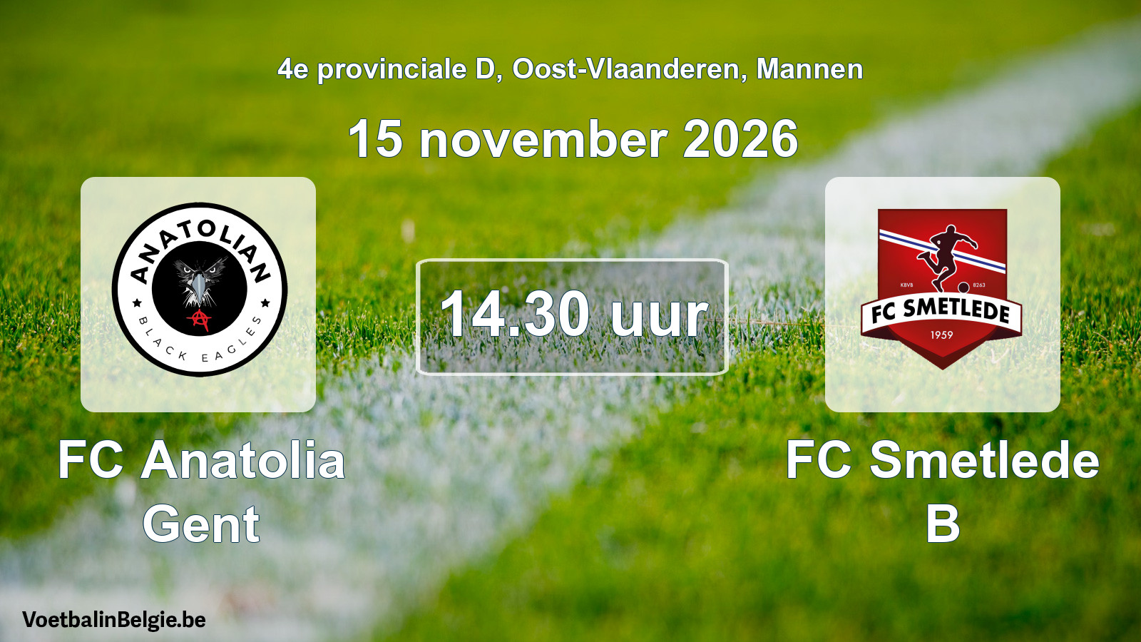 Geplande wedstrijd mannenvoetbal: FC Anatolia Gent - FC Smetlede B (15 november 2026)