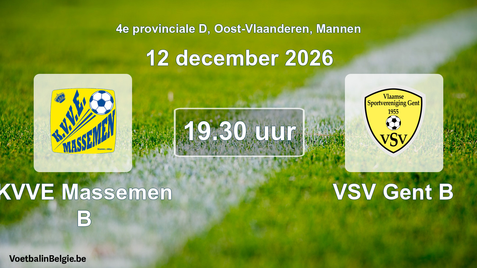 Geplande wedstrijd mannenvoetbal: KVVE Massemen B - VSV Gent B (12 december 2026)