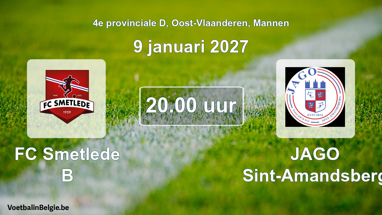 Geplande wedstrijd mannenvoetbal: FC Smetlede B - JAGO Sint-Amandsberg (9 januari 2027)