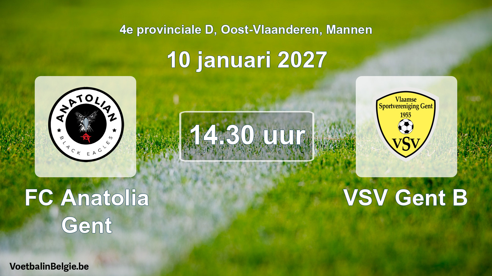 Geplande wedstrijd mannenvoetbal: FC Anatolia Gent - VSV Gent B (10 januari 2027)