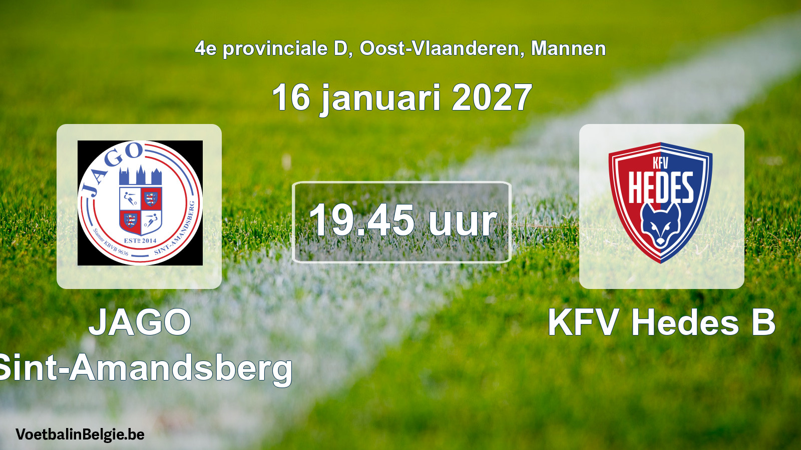 Geplande wedstrijd mannenvoetbal: JAGO Sint-Amandsberg - KFV Hedes B (16 januari 2027)