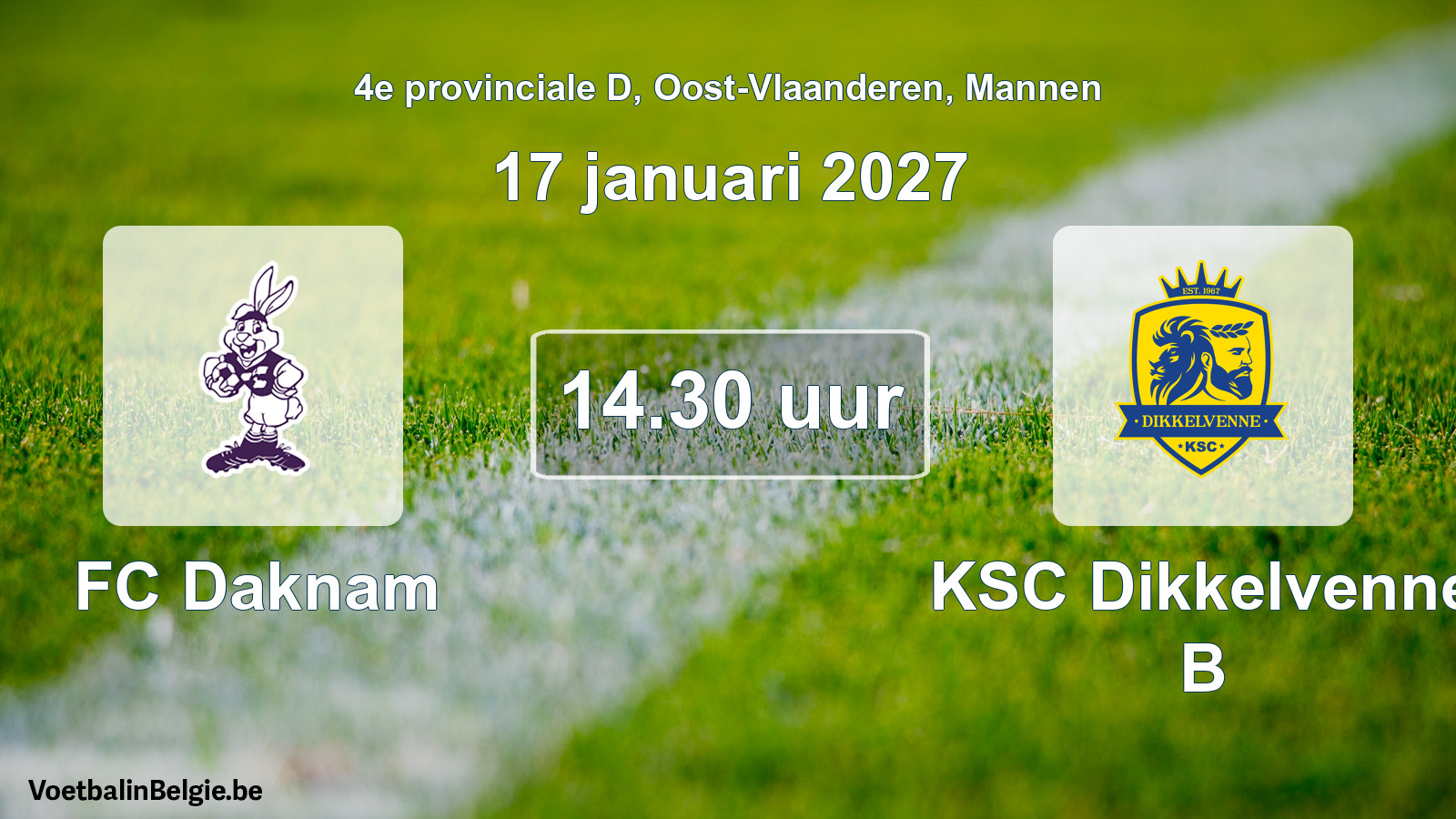 Geplande wedstrijd mannenvoetbal: FC Daknam - KSC Dikkelvenne B (17 januari 2027)