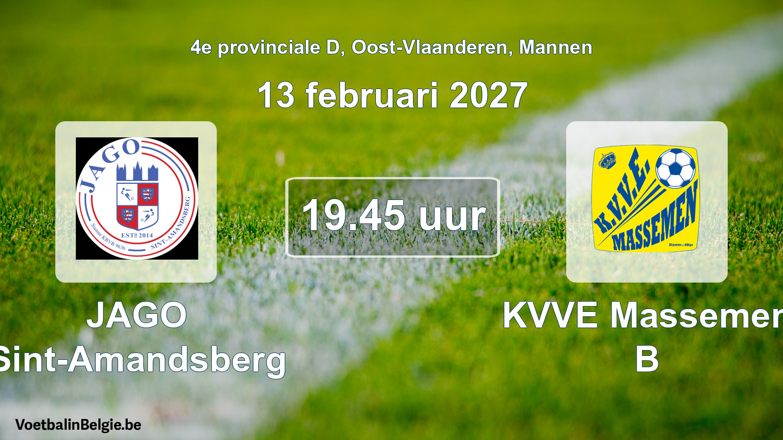 Geplande wedstrijd mannenvoetbal: JAGO Sint-Amandsberg - KVVE Massemen B (13 februari 2027)