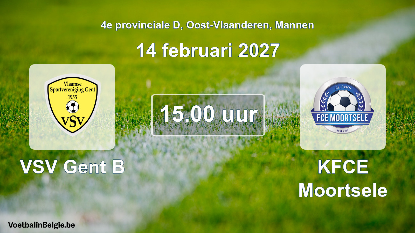 Geplande wedstrijd mannenvoetbal: VSV Gent B - KFCE Moortsele (14 februari 2027)