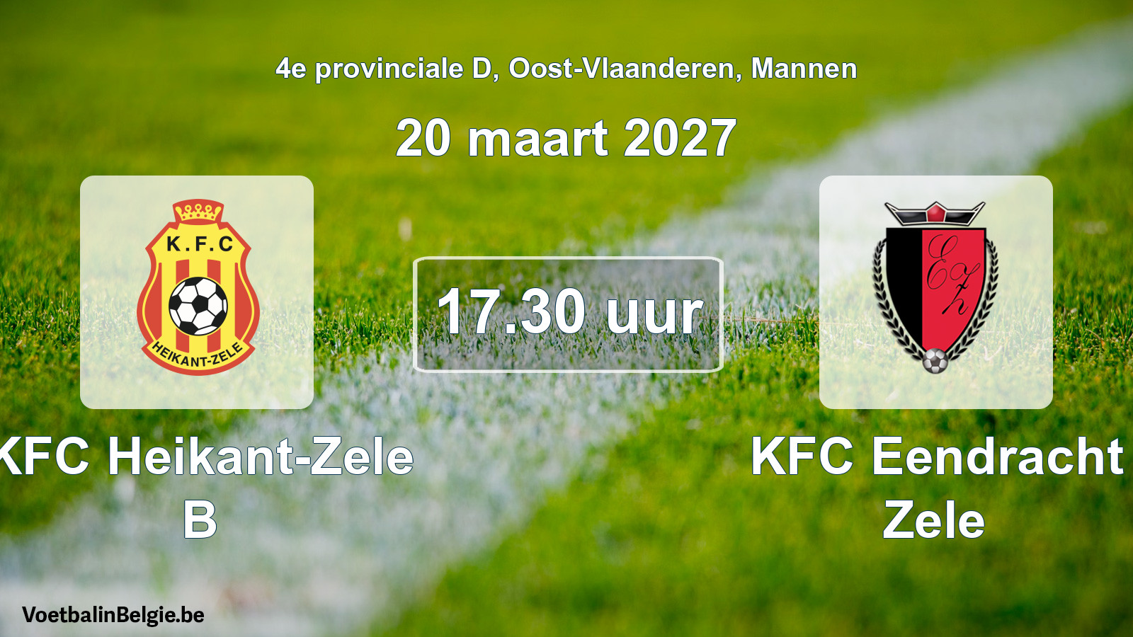 Geplande wedstrijd mannenvoetbal: KFC Heikant-Zele B - KFC Eendracht Zele (20 maart 2027)