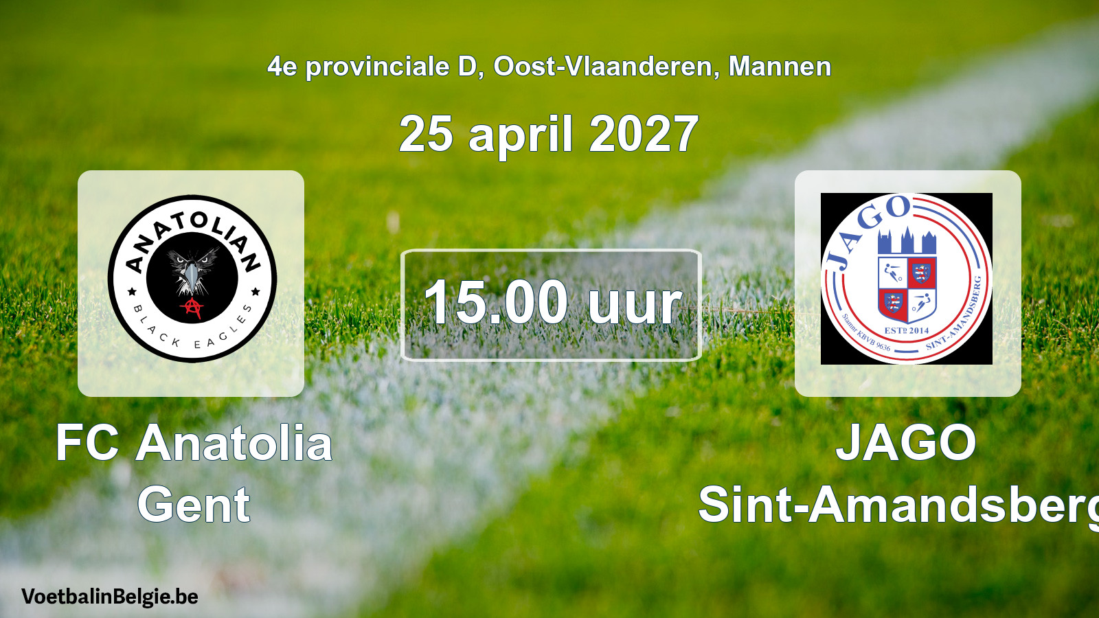 Geplande wedstrijd mannenvoetbal: FC Anatolia Gent - JAGO Sint-Amandsberg (25 april 2027)