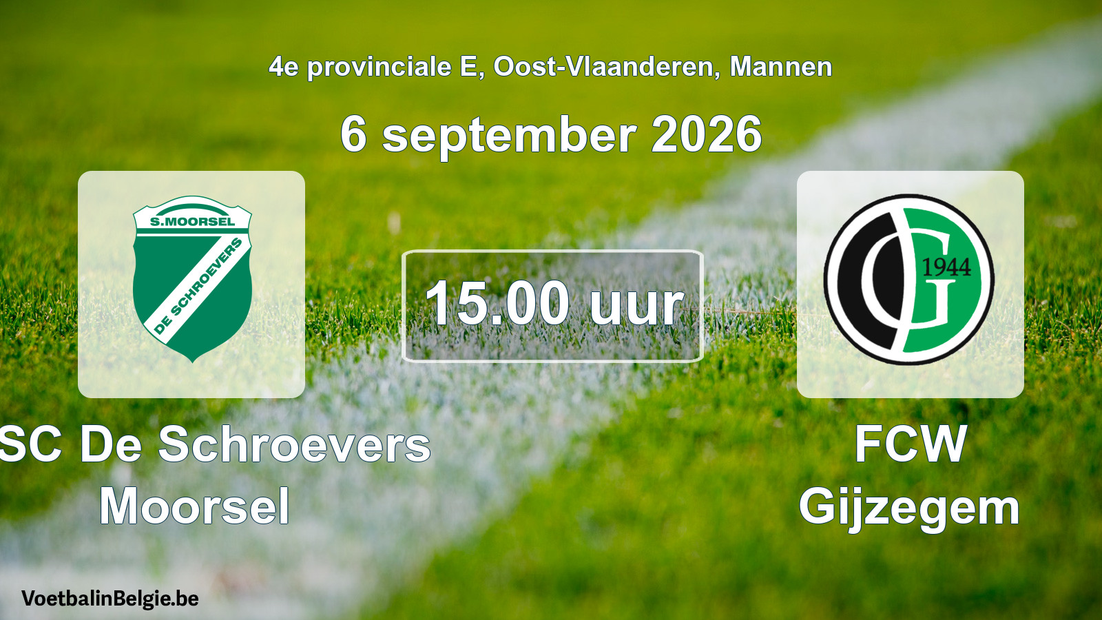 Geplande wedstrijd mannenvoetbal: KSC De Schroevers Moorsel - FCW Gijzegem (6 september 2026)