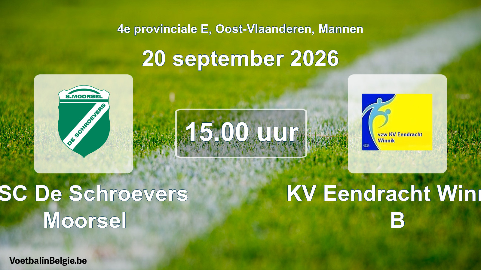 Geplande wedstrijd mannenvoetbal: KSC De Schroevers Moorsel - KV Eendracht Winnik B (20 september 2026)