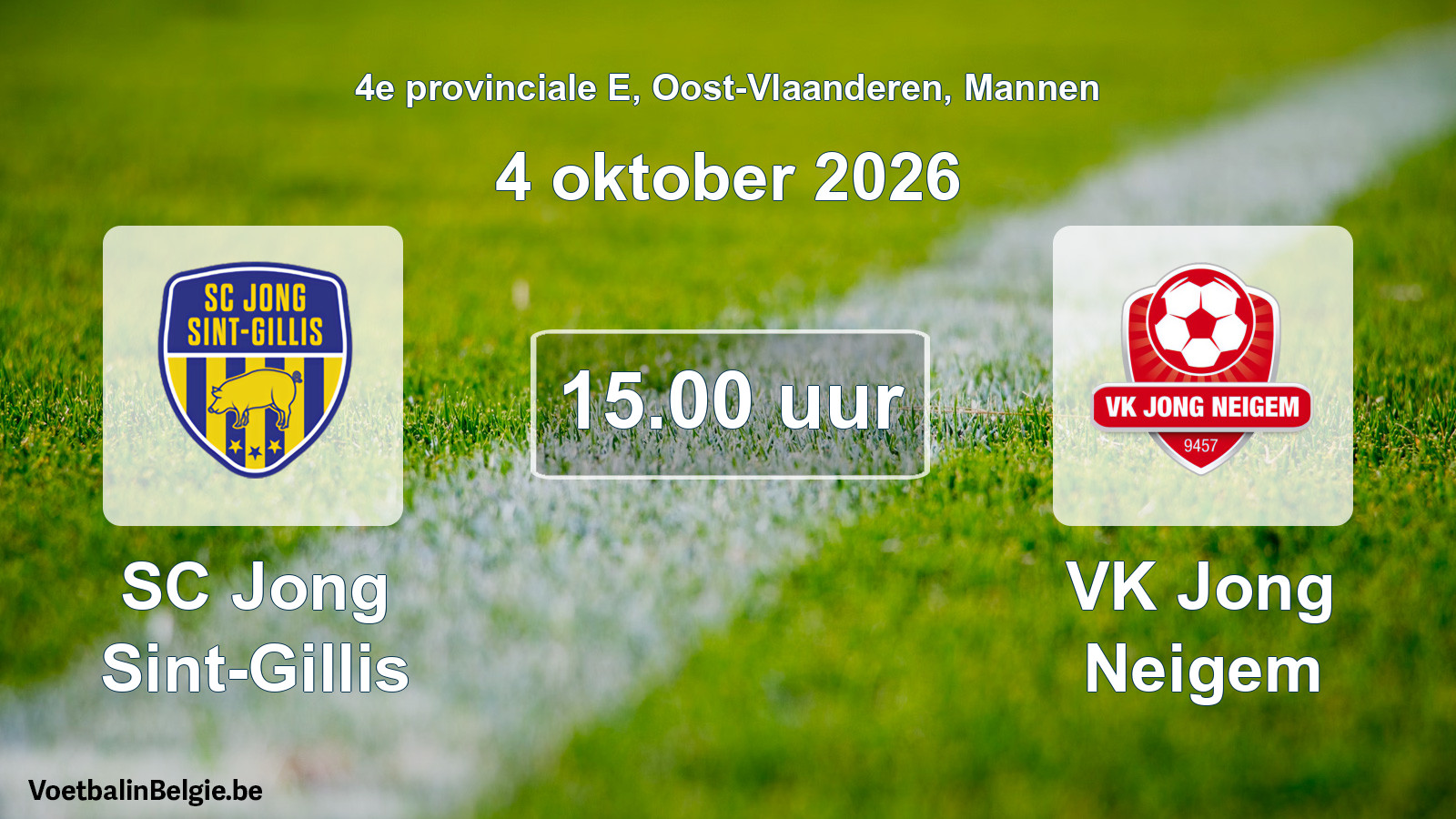 Geplande wedstrijd mannenvoetbal: SC Jong Sint-Gillis - VK Jong Neigem (4 oktober 2026)