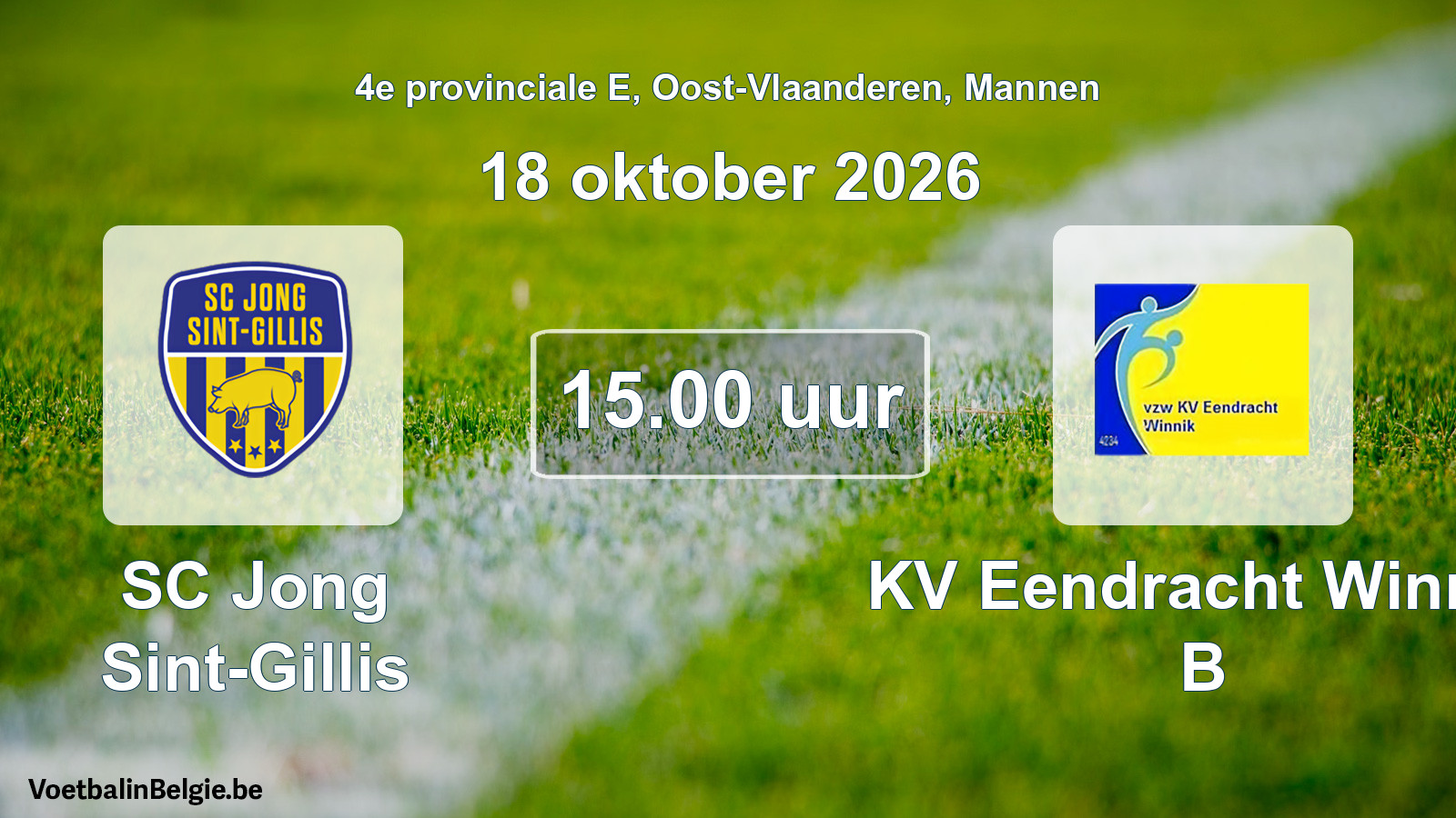 Geplande wedstrijd mannenvoetbal: SC Jong Sint-Gillis - KV Eendracht Winnik B (18 oktober 2026)