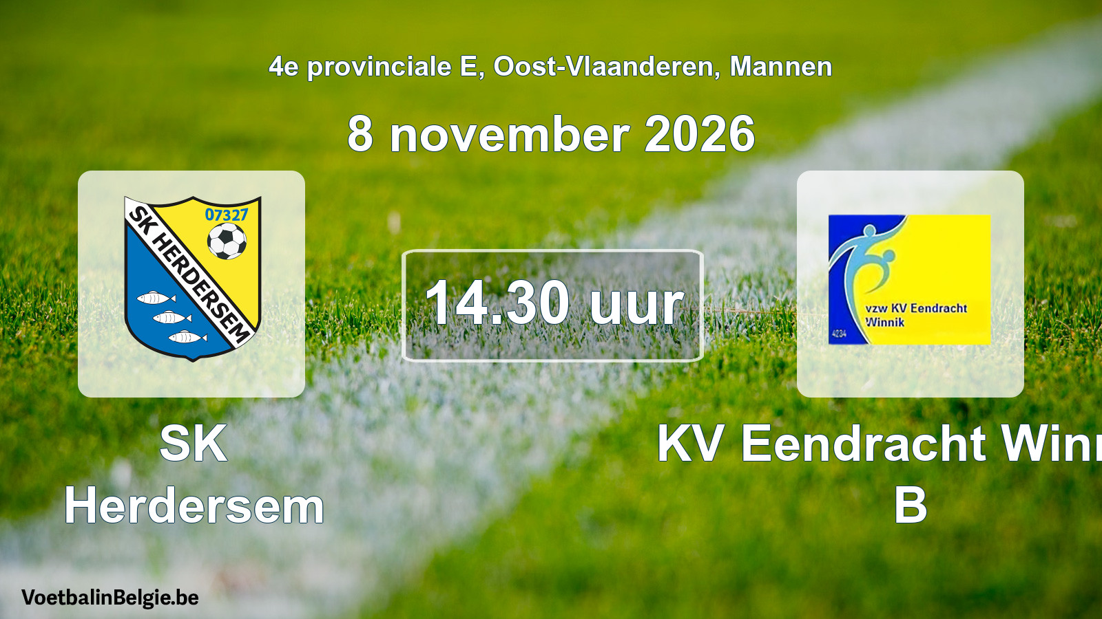 Match prévu football hommes: SK Herdersem - KV Eendracht Winnik B (8 novembre 2026)