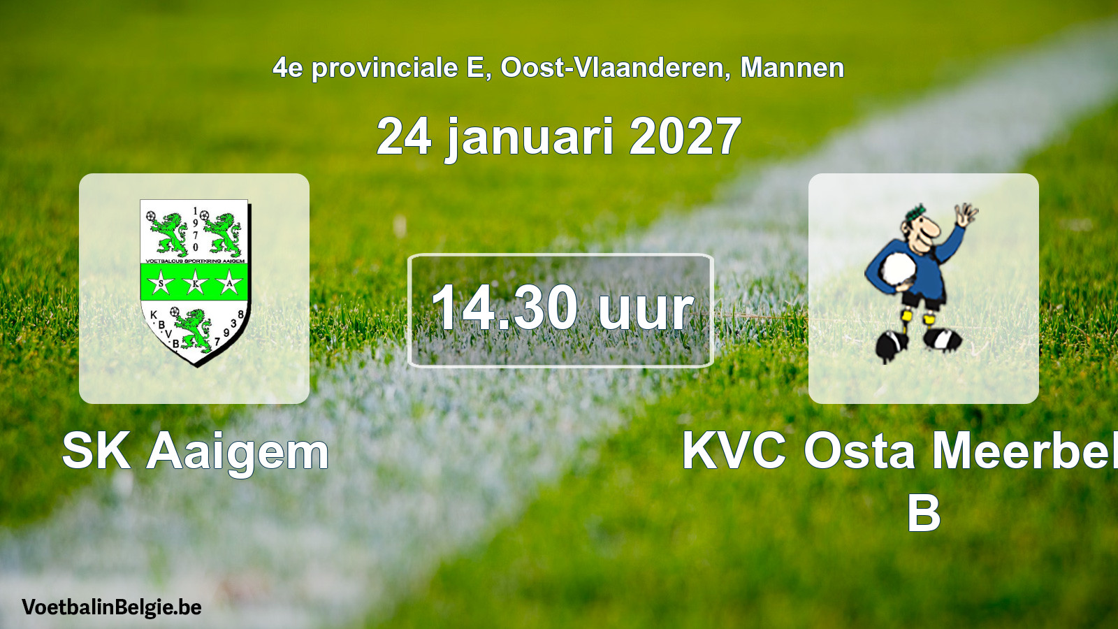 Geplande wedstrijd mannenvoetbal: SK Aaigem - KVC Osta Meerbeke B (24 januari 2027)
