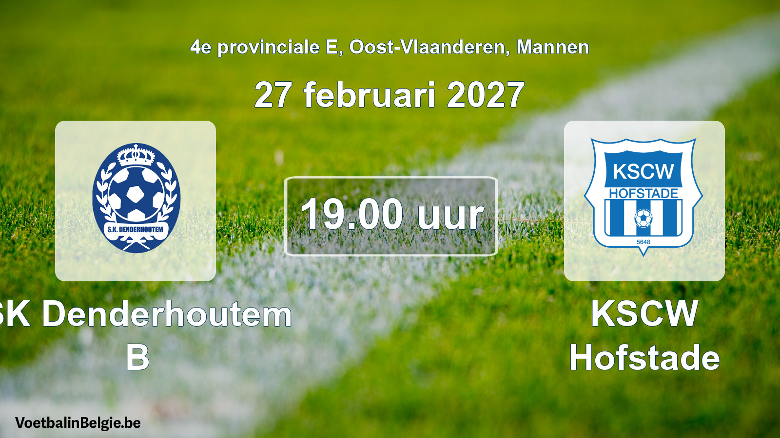 Geplande wedstrijd mannenvoetbal: SK Denderhoutem B - KSCW Hofstade (27 februari 2027)