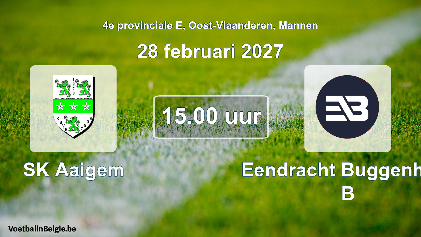 Geplande wedstrijd mannenvoetbal: SK Aaigem - Eendracht Buggenhout B (28 februari 2027)