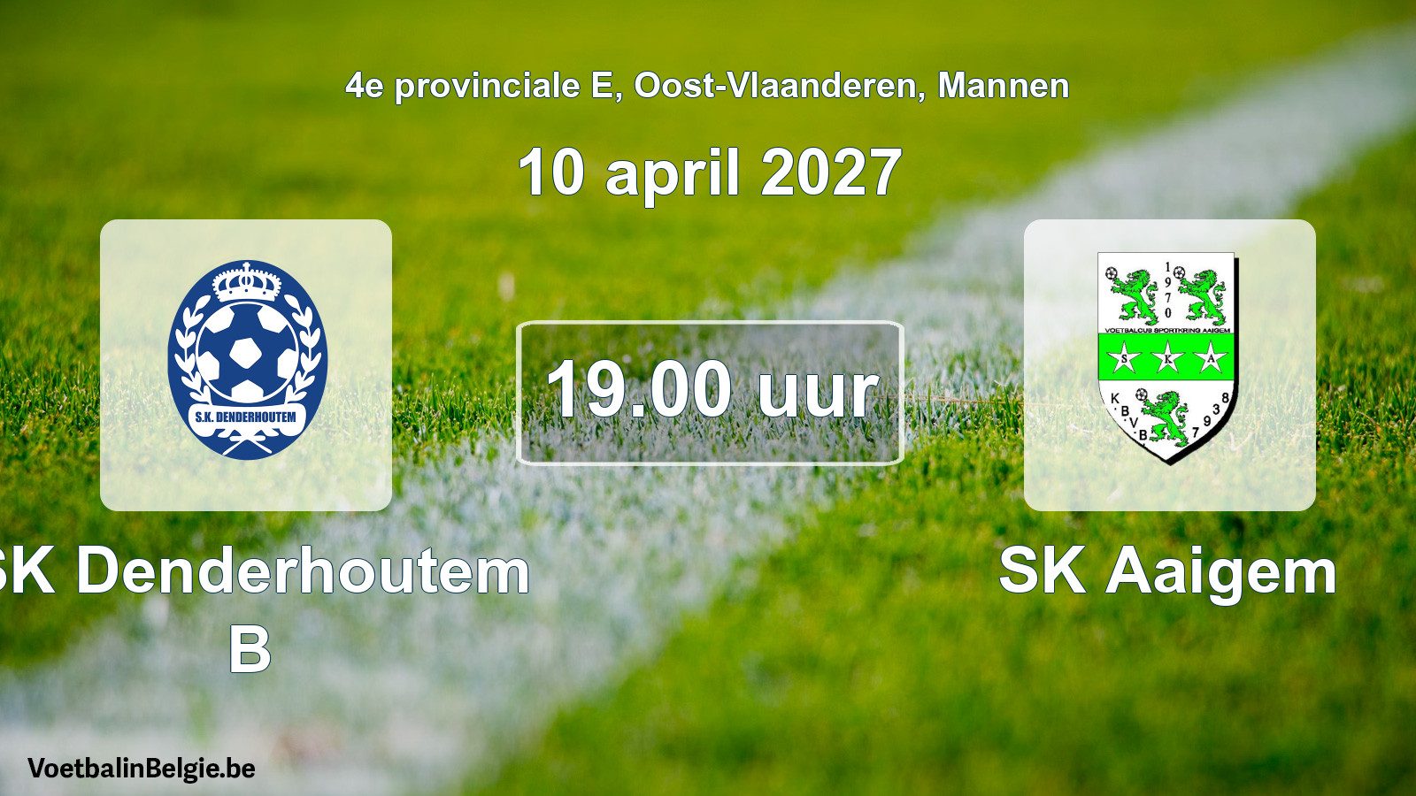 Geplantes Spiel männer-Fußball: SK Denderhoutem B - SK Aaigem (10 April 2027)
