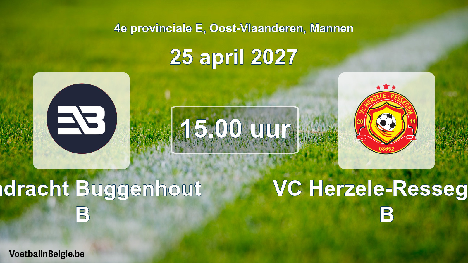 Geplande wedstrijd mannenvoetbal: Eendracht Buggenhout B - VC Herzele-Ressegem B (25 april 2027)