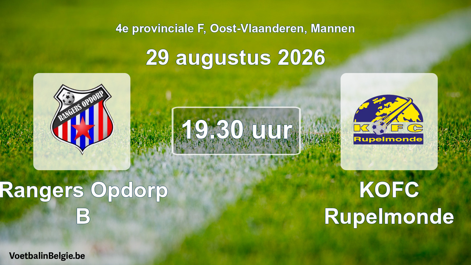 Geplande wedstrijd mannenvoetbal: Rangers Opdorp B - KOFC Rupelmonde (29 augustus 2026)