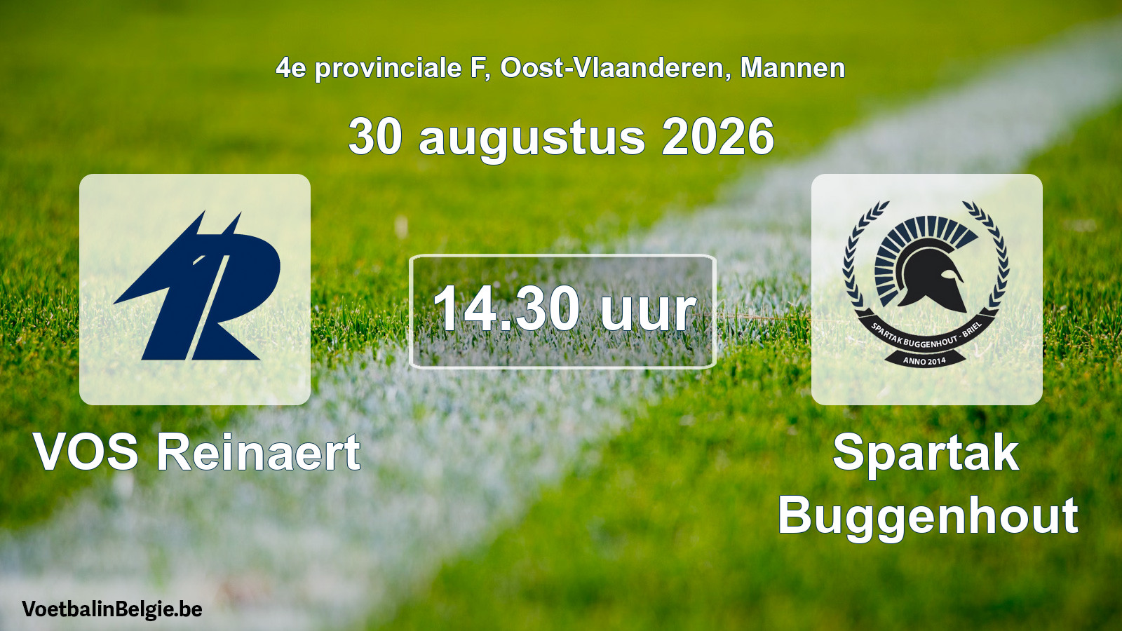 Geplande wedstrijd mannenvoetbal: VOS Reinaert - Spartak Buggenhout (30 augustus 2026)