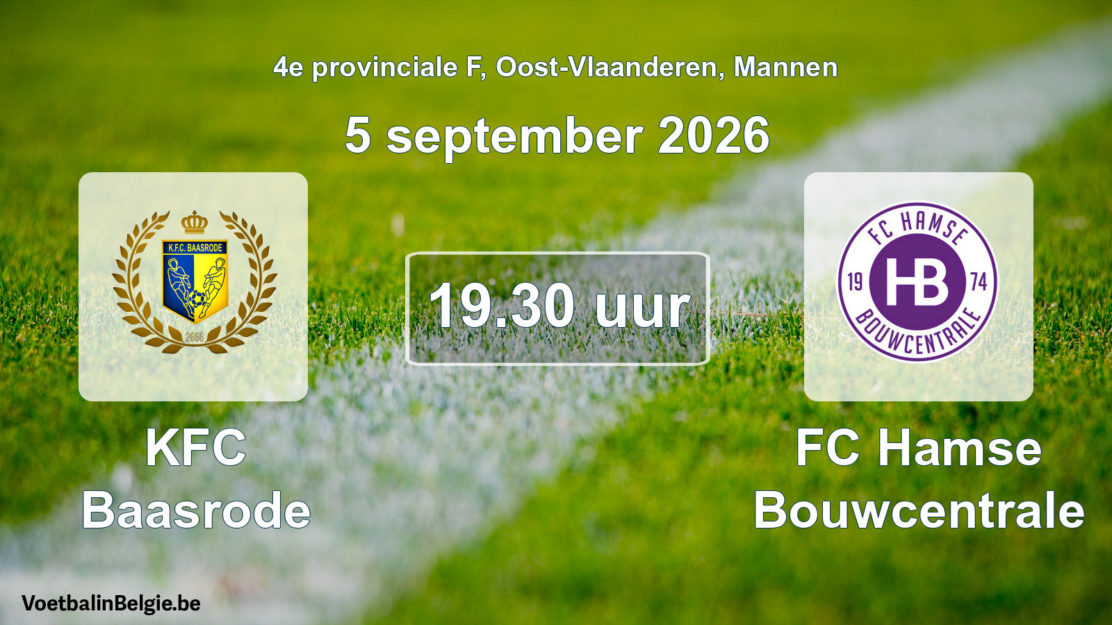 Geplande wedstrijd mannenvoetbal: KFC Baasrode - FC Hamse Bouwcentrale (5 september 2026)