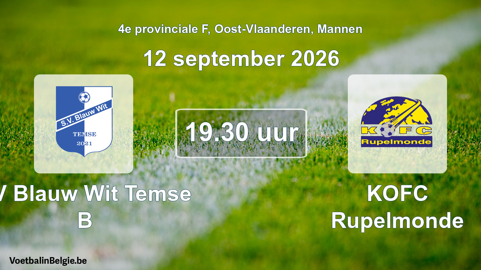 Geplande wedstrijd mannenvoetbal: SV Blauw Wit Temse B - KOFC Rupelmonde (12 september 2026)