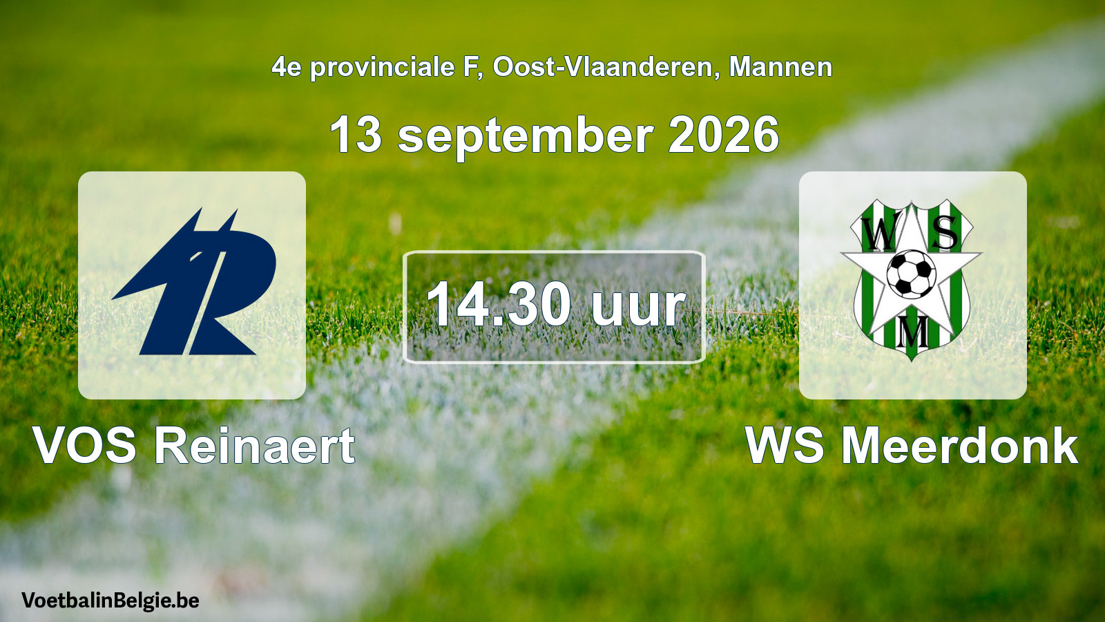 Geplande wedstrijd mannenvoetbal: VOS Reinaert - WS Meerdonk (13 september 2026)