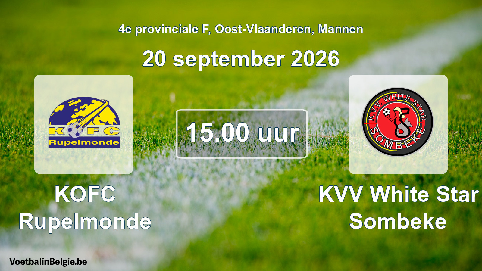 Geplande wedstrijd mannenvoetbal: KOFC Rupelmonde - KVV White Star Sombeke (20 september 2026)