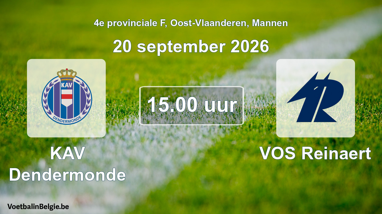 Geplande wedstrijd mannenvoetbal: KAV Dendermonde - VOS Reinaert (20 september 2026)
